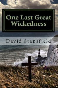 One Last Great Wickedness